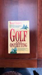 Tom Clancy - Golf van ontzetting, Boeken, Thrillers, Gelezen, Ophalen of Verzenden, Tom Clancy