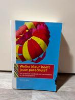 Welke kleur heeft jouw parachute? R.N. Bolles - 2007/2008, Ophalen of Verzenden, R.N. Bolles