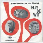 Elly de Wit- Barcarolle in de Nacht, Cd's en Dvd's, Overige formaten, Levenslied of Smartlap, Gebruikt, Verzenden