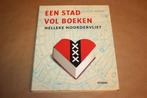 Een stad vol boeken - Nelleke Noordervliet, Ophalen of Verzenden, Zo goed als nieuw