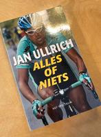 Jan Ullrich - Alles of niets, Ophalen of Verzenden, Sport, Gelezen, J. Ullrich