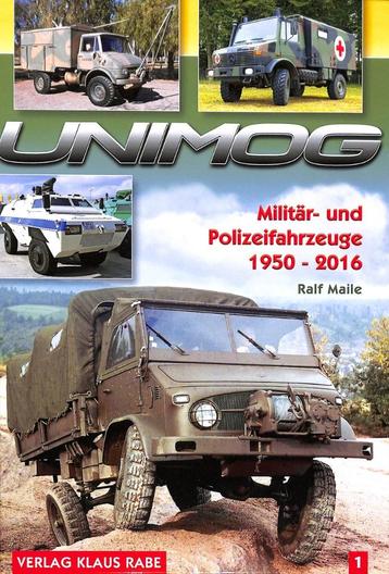 Unimog - Militär- und Polizeifahrzeuge 1950 - 2016, Band 1 beschikbaar voor biedingen