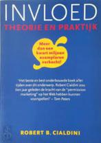 Robert Cialdini: Invloed. Theorie en praktijk, Ophalen of Verzenden, Gelezen, Management, Robert Cialdini