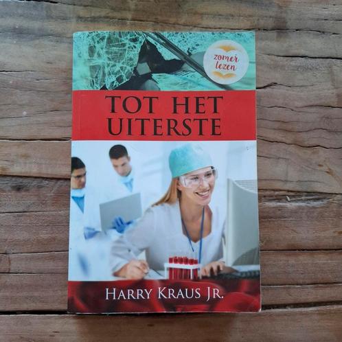 Harry Kraus Jr. - Tot het uiterste, Boeken, Romans, Gelezen, Nederland, Ophalen of Verzenden