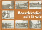Baerderadiel -sa,t it wie, Ophalen of Verzenden, Gelezen