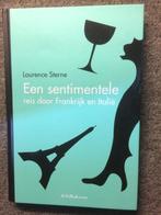 Sentimentele reis door Frankrijk en Italie ; Laurence Sterne, Ophalen of Verzenden, Zo goed als nieuw, Laurence Sterne, Europa