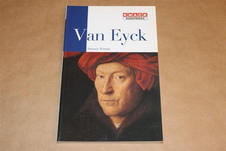 Van Eyck — Deel 1 uit de Knack Kunstreeks, Boeken, Kunst en Cultuur | Beeldend, Zo goed als nieuw, Ophalen of Verzenden