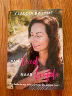 Van Leed naar Liefde - Claudia Krumme, Verzenden, Gelezen