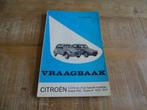 Citroen 2CV4-2CV6-Dyane Vraagbaak Werkplaatshandboek NL, Verzenden, Gelezen, Citroën