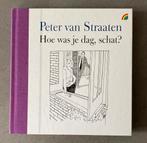 Peter van Straaten - Hoe was je dag schat?, Boeken, Eén stripboek, Ophalen of Verzenden, Zo goed als nieuw, Peter van Straaten