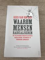 Waarom Mensen Radicaliseren - Kees van den Bos, Ophalen of Verzenden, Gelezen, Kees van den Bos