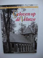 "Geloven op de Veluwe", Kas en Overeem, Ophalen of Verzenden, 20e eeuw of later, Gelezen