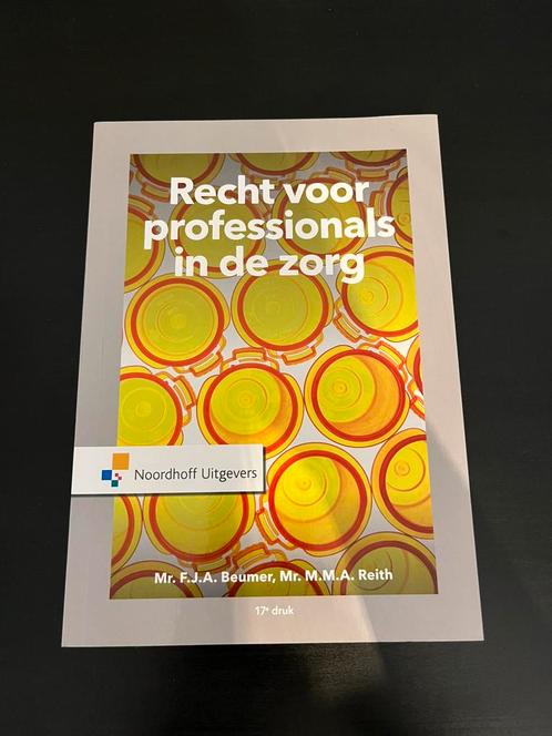 Recht voor professionals in de zorg. 17e druk, Boeken, Studieboeken en Cursussen, Nieuw, HBO, Alpha, Ophalen of Verzenden