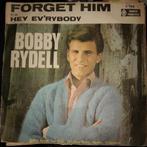 Singel: Bobby Rydell - Forget him, Cd's en Dvd's, Vinyl Singles, Ophalen of Verzenden, Gebruikt, Pop