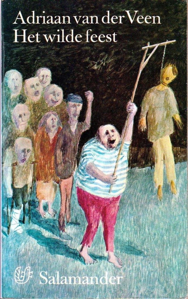 Adriaan van der Veen - Het wilde feest"", Boeken, Literatuur, Zo goed als nieuw, Ophalen of Verzenden