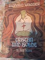 Richard Wagner - Tristan und Isolde - Full Score, Ophalen of Verzenden, Gelezen, Artiest, Richard Wagner