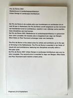 Prix de Rome 2001 - Stedenbouw en landschapsarchitectuur, Ophalen of Verzenden, Zo goed als nieuw, Architectuur algemeen, Olof Koekebakker e.a.