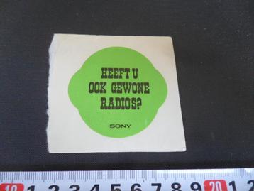 sticker SONY  Heeft u ook gewone radio's  beschikbaar voor biedingen