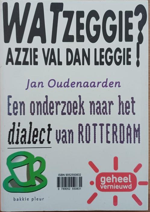 KORTING! Wat zeggie? Azzie val dan leggie! - Jan Oudenaarden, Boeken, Taal | Overige Talen, Zo goed als nieuw, Non-fictie, Ophalen of Verzenden