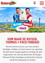 Gezocht: twee tickets Rutger Thomas Paco fandagen Duinrell, Tickets en Kaartjes, Twee personen