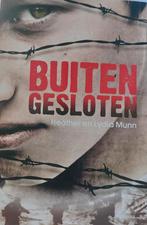 Lydia Munn - Buitengesloten, Ophalen of Verzenden, Zo goed als nieuw, Lydia Munn; Heather Munn