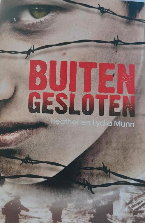 Lydia Munn - Buitengesloten, Boeken, Kinderboeken | Jeugd | 13 jaar en ouder, Zo goed als nieuw, Ophalen of Verzenden