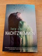 Lucy Clarke - Nachtzwemmen, Ophalen of Verzenden, Zo goed als nieuw, Nederland, Lucy Clarke