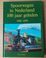 Boek Spoorwegen in Nederland NS, 100 jaar geleden., Ophalen of Verzenden, Trein, Zo goed als nieuw