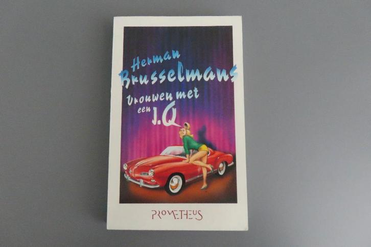 Vrouwen met een IQ - Herman Brusselmans, Boeken, Romans, Zo goed als nieuw, Ophalen of Verzenden