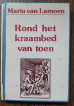 Rond het kraambed van toen. Maria van Lamoen., Ophalen of Verzenden, 20e eeuw of later, Gelezen