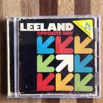 Leeland - Opposite way, Ophalen of Verzenden, 2000 tot heden, Zo goed als nieuw