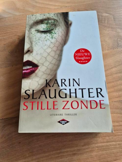 Karin Slaughter - Stille zonde, Boeken, Thrillers, Zo goed als nieuw, Nederland, Ophalen of Verzenden