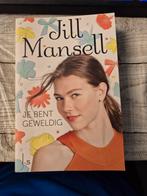 Boek Je bent geweldig. Jill Mansell, Ophalen of Verzenden, Zo goed als nieuw, Jill Mansell