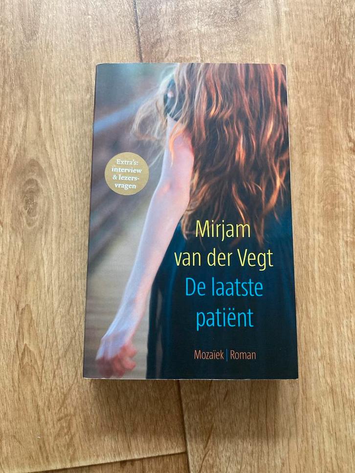 De Laatste Patiënt - Mirjam van der Vegt, Boeken, Romans, Zo goed als nieuw, Nederland, Ophalen of Verzenden