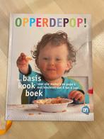 Opperdepop! Kookboek voor baby's en peuters, Gelezen, Hoofdgerechten, Ophalen of Verzenden, Gezond koken
