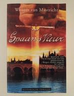 Mastricht, Wouter van - Spaans vuur, Boeken, Verzenden, Gelezen