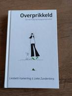 Lieke Zunderdorp - Overprikkeld, Ophalen of Verzenden, Zo goed als nieuw, Lieke Zunderdorp; Liesbeth Kamerling