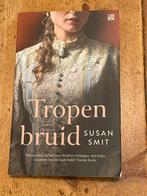 Susan Smit - Tropenbruid, Boeken, Ophalen of Verzenden, Zo goed als nieuw, Susan Smit