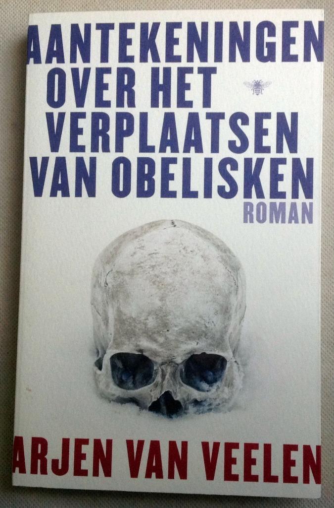 Aantekeningen over het verplaatsen van obelisken, Boeken, Romans, Zo goed als nieuw, Verzenden
