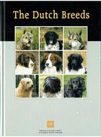 The Dutch Breeds Honden Fokken Dutch Kennel Club, Boeken, Dieren en Huisdieren, Honden, Zo goed als nieuw, Verzenden