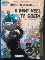 Jakke en Silverster in U bent veel te goed!, Eén stripboek, Ophalen of Verzenden, Gelezen