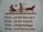 Borduurwerk "Kom in de morgen...", Ophalen of Verzenden, Gebruikt, Handborduren, Onderdeel of Toebehoren