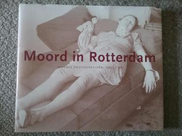 Moord in Rotterdam 1905-1967 (1994; politie foto's)  beschikbaar voor biedingen