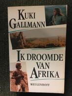 Ik droomde van Afrika; door Kuki Gallmann #Levensverhaal, Ophalen of Verzenden, Gelezen, Kuki Gallman, Afrika