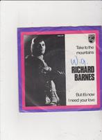 7" Single Richard Barnes - Take to the mountains, Cd's en Dvd's, Ophalen of Verzenden, Gebruikt, Dance