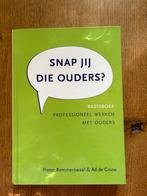 Ad de Gouw - Snap jij die ouders?, Ad de Gouw; Pieter Remmerswaal, Sociale wetenschap, Ophalen of Verzenden, Zo goed als nieuw