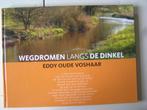 Wegdromen langs de Dinkel. Eddy Oude Voshaar., Ophalen of Verzenden, Zo goed als nieuw, Vogels