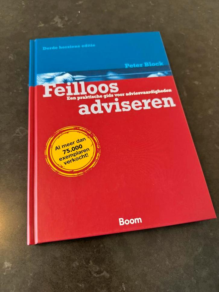 Feilloos adviseren - Peter Block, Boeken, Advies, Hulp en Training, Zo goed als nieuw, Ophalen of Verzenden