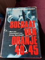 Soldaat van Oranje 40-45 - Erik Hazelhoff Roelfzema, Ophalen of Verzenden, Tweede Wereldoorlog, Gelezen