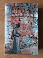 HIZKIA God is mijn redding, Lynn Austin, bijbels-hist. ZGAN!, Ophalen of Verzenden, Zo goed als nieuw